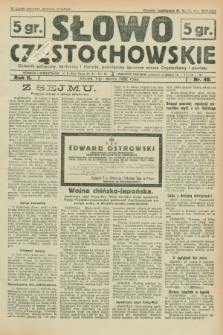 Słowo Częstochowskie : dziennik polityczny, społeczny i literacki, poświęcony sprawom miasta Częstochowy i powiatu. R.2, nr 49 (1 marca 1932)