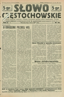 Słowo Częstochowskie : dziennik polityczny, społeczny i literacki, poświęcony sprawom miasta Częstochowy i powiatu. R.2, nr 54 (6 marca 1932)