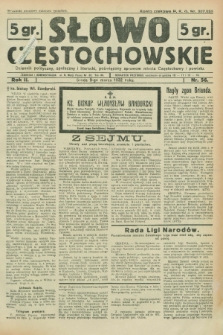 Słowo Częstochowskie : dziennik polityczny, społeczny i literacki, poświęcony sprawom miasta Częstochowy i powiatu. R.2, nr 56 (9 marca 1932)