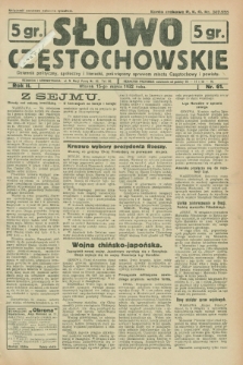 Słowo Częstochowskie : dziennik polityczny, społeczny i literacki, poświęcony sprawom miasta Częstochowy i powiatu. R.2, nr 61 (15 marca 1932)