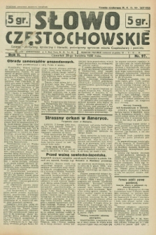 Słowo Częstochowskie : dziennik polityczny, społeczny i literacki, poświęcony sprawom miasta Częstochowy i powiatu. R.2, nr 97 (28 kwietnia 1932)
