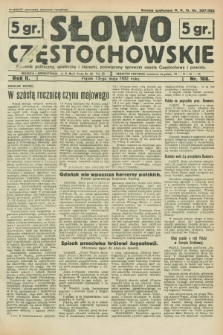 Słowo Częstochowskie : dziennik polityczny, społeczny i literacki, poświęcony sprawom miasta Częstochowy i powiatu. R.2, nr 108 (13 maja 1932)