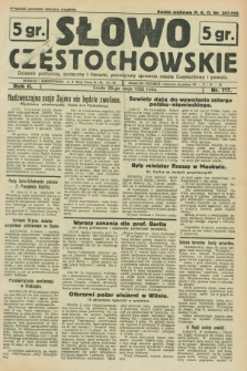 Słowo Częstochowskie : dziennik polityczny, społeczny i literacki, poświęcony sprawom miasta Częstochowy i powiatu. R.2, nr 117 (25 maja 1932)