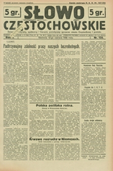 Słowo Częstochowskie : dziennik polityczny, społeczny i literacki, poświęcony sprawom miasta Częstochowy i powiatu. R.2, nr 132 (12 czerwca 1932)