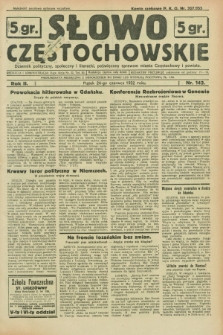 Słowo Częstochowskie : dziennik polityczny, społeczny i literacki, poświęcony sprawom miasta Częstochowy i powiatu. R.2, nr 142 (24 czerwca 1932)