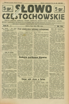 Słowo Częstochowskie : dziennik polityczny, społeczny i literacki, poświęcony sprawom miasta Częstochowy i powiatu. R.2, nr 154 (9 lipca 1932)