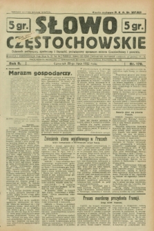 Słowo Częstochowskie : dziennik polityczny, społeczny i literacki, poświęcony sprawom miasta Częstochowy i powiatu. R.2, nr 170 (28 lipca 1932)