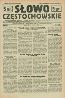 Słowo Częstochowskie : dziennik polityczny, społeczny i literacki, poświęcony sprawom miasta Częstochowy i powiatu. R.2, nr 195 (27 sierpnia 1932)