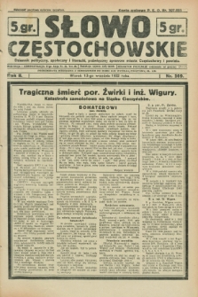 Słowo Częstochowskie : dziennik polityczny, społeczny i literacki, poświęcony sprawom miasta Częstochowy i powiatu. R.2, nr 209 (13 września 1932)