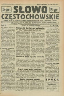 Słowo Częstochowskie : dziennik polityczny, społeczny i literacki, poświęcony sprawom miasta Częstochowy i powiatu. R.2, nr 216 (21 września 1932)