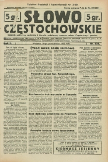 Słowo Częstochowskie : dziennik polityczny, społeczny i literacki, poświęcony sprawom miasta Częstochowy i powiatu. R.2, nr 238 (16 października 1932)