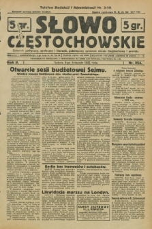 Słowo Częstochowskie : dziennik polityczny, społeczny i literacki, poświęcony sprawom miasta Częstochowy i powiatu. R.2, nr 254 (5 listopada 1932)