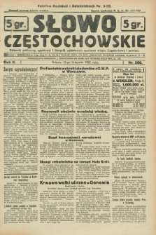 Słowo Częstochowskie : dziennik polityczny, społeczny i literacki, poświęcony sprawom miasta Częstochowy i powiatu. R.2, nr 260 (12 listopada 1932)