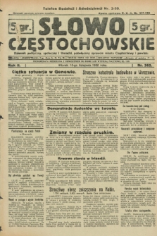 Słowo Częstochowskie : dziennik polityczny, społeczny i literacki, poświęcony sprawom miasta Częstochowy i powiatu. R.2, nr 262 (15 listopada 1932)