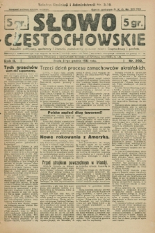 Słowo Częstochowskie : dziennik polityczny, społeczny i literacki, poświęcony sprawom miasta Częstochowy i powiatu. R.2, nr 292 (21 grudnia 1932)