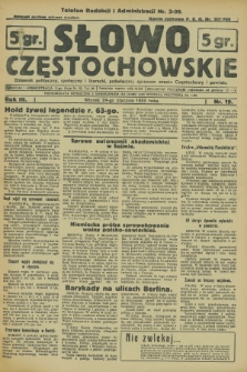 Słowo Częstochowskie : dziennik polityczny, społeczny i literacki, poświęcony sprawom miasta Częstochowy i powiatu. R.3, nr 19 (24 stycznia 1933)