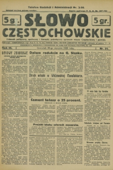 Słowo Częstochowskie : dziennik polityczny, społeczny i literacki, poświęcony sprawom miasta Częstochowy i powiatu. R.3, nr 21 (26 stycznia 1933)