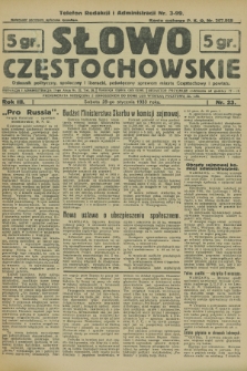 Słowo Częstochowskie : dziennik polityczny, społeczny i literacki, poświęcony sprawom miasta Częstochowy i powiatu. R.3, nr 23 (28 stycznia 1933)