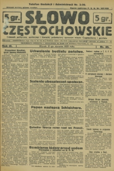 Słowo Częstochowskie : dziennik polityczny, społeczny i literacki, poświęcony sprawom miasta Częstochowy i powiatu. R.3, nr 25 (31 stycznia 1933)