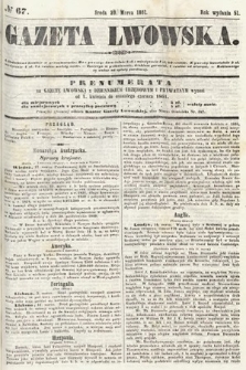 Gazeta Lwowska. 1861, nr 67