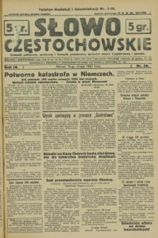 Słowo Częstochowskie : dziennik polityczny, społeczny i literacki, poświęcony sprawom miasta Częstochowy i powiatu. R.3, nr 36 (14 lutego 1933)