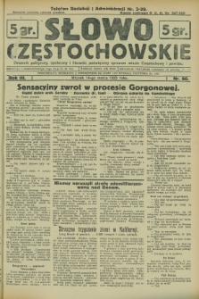 Słowo Częstochowskie : dziennik polityczny, społeczny i literacki, poświęcony sprawom miasta Częstochowy i powiatu. R.3, nr 60 (14 marca 1933)