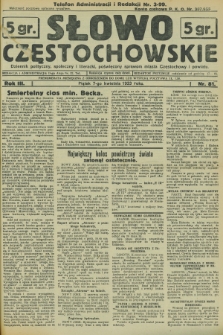 Słowo Częstochowskie : dziennik polityczny, społeczny i literacki, poświęcony sprawom miasta Częstochowy i powiatu. R.3, nr 81 (7 kwietnia 1933)