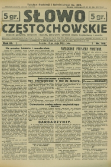 Słowo Częstochowskie : dziennik polityczny, społeczny i literacki, poświęcony sprawom miasta Częstochowy i powiatu. R.3, nr 109 (13 maja 1933)