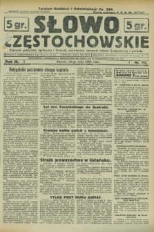 Słowo Częstochowskie : dziennik polityczny, społeczny i literacki, poświęcony sprawom miasta Częstochowy i powiatu. R.3, nr 111 (16 maja 1933)