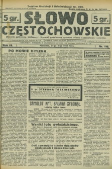 Słowo Częstochowskie : dziennik polityczny, społeczny i literacki, poświęcony sprawom miasta Częstochowy i powiatu. R.3, nr 116 (21 maja 1933)