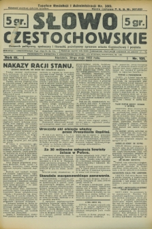 Słowo Częstochowskie : dziennik polityczny, społeczny i literacki, poświęcony sprawom miasta Częstochowy i powiatu. R.3, nr 121 (28 maja 1933)