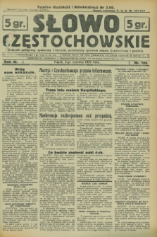 Słowo Częstochowskie : dziennik polityczny, społeczny i literacki, poświęcony sprawom miasta Częstochowy i powiatu. R.3, nr 125 (2 czerwca 1933)
