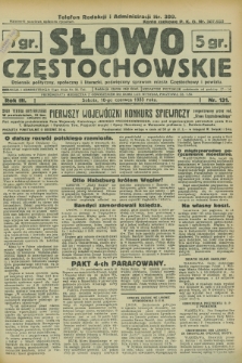 Słowo Częstochowskie : dziennik polityczny, społeczny i literacki, poświęcony sprawom miasta Częstochowy i powiatu. R.3, nr 131 (10 czerwca 1933)