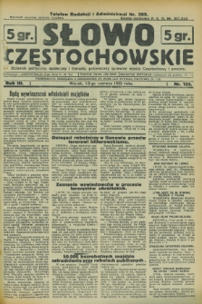 Słowo Częstochowskie : dziennik polityczny, społeczny i literacki, poświęcony sprawom miasta Częstochowy i powiatu. R.3, nr 133 (13 czerwca 1933)
