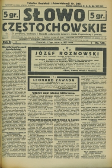 Słowo Częstochowskie : dziennik polityczny, społeczny i literacki, poświęcony sprawom miasta Częstochowy i powiatu. R.3, nr 140 (22 czerwca 1933)