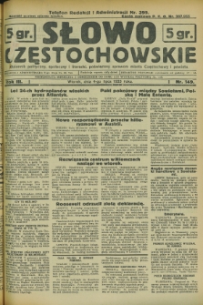 Słowo Częstochowskie : dziennik polityczny, społeczny i literacki, poświęcony sprawom miasta Częstochowy i powiatu. R.3, nr 149 (4 lipca 1933)