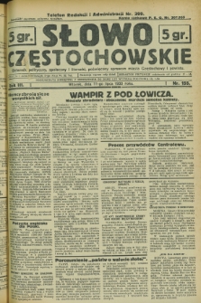 Słowo Częstochowskie : dziennik polityczny, społeczny i literacki, poświęcony sprawom miasta Częstochowy i powiatu. R.3, nr 155 (11 lipca 1933)