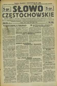 Słowo Częstochowskie : dziennik polityczny, społeczny i literacki, poświęcony sprawom miasta Częstochowy i powiatu. R.3, nr 158 (14 lipca 1933)