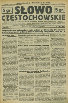 Słowo Częstochowskie : dziennik polityczny, społeczny i literacki, poświęcony sprawom miasta Częstochowy i powiatu. R.3, nr 169 (27 lipca 1933)