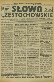 Słowo Częstochowskie : dziennik polityczny, społeczny i literacki, poświęcony sprawom miasta Częstochowy i powiatu. R.3, nr 174 (2 sierpnia 1933)