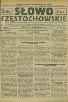 Słowo Częstochowskie : dziennik polityczny, społeczny i literacki, poświęcony sprawom miasta Częstochowy i powiatu. R.3, nr 182 (11 sierpnia 1933)