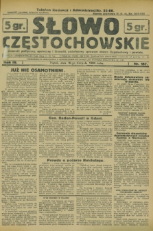 Słowo Częstochowskie : dziennik polityczny, społeczny i literacki, poświęcony sprawom miasta Częstochowy i powiatu. R.3, nr 187 (18 sierpnia 1933)