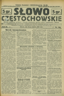 Słowo Częstochowskie : dziennik polityczny, społeczny i literacki, poświęcony sprawom miasta Częstochowy i powiatu. R.3, nr 190 (22 sierpnia 1933)