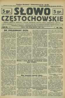 Słowo Częstochowskie : dziennik polityczny, społeczny i literacki, poświęcony sprawom miasta Częstochowy i powiatu. R.3, nr 194 (26 sierpnia 1933)