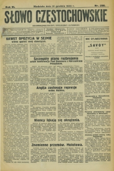 Słowo Częstochowskie : dziennik polityczny, społeczny i literacki. R.3, nr 298 (31 grudnia 1933)