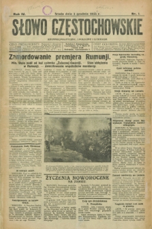 Słowo Częstochowskie : dziennik polityczny, społeczny i literacki. R.4, nr 1 (3 grudnia 1933 [i.e. stycznia 1934])