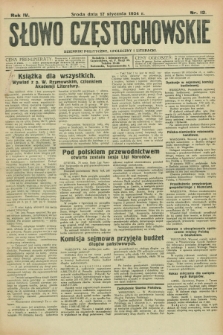 Słowo Częstochowskie : dziennik polityczny, społeczny i literacki. R.4, nr 12 (17 stycznia 1934)