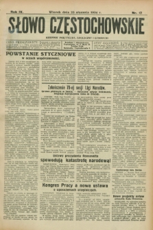 Słowo Częstochowskie : dziennik polityczny, społeczny i literacki. R.4, nr 17 (23 stycznia 1934)