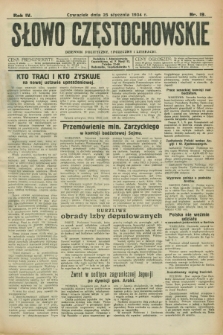 Słowo Częstochowskie : dziennik polityczny, społeczny i literacki. R.4, nr 19 (25 stycznia 1934)