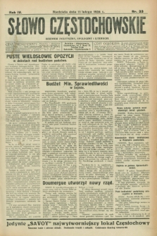 Słowo Częstochowskie : dziennik polityczny, społeczny i literacki. R.4, nr 33 (11 lutego 1934)